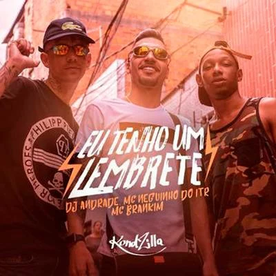 Eu Tenho um Lembrete 專輯 MC Brankim/MC Gustta