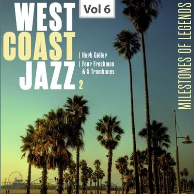 West Coast Jazz 2 Vol. 6 专辑 Rein De Graaff/Herb Geller/JOHN MARSHALL