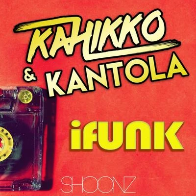 Ifunk 專輯 Lucas Marx/Kahikko/Lope & Kantola