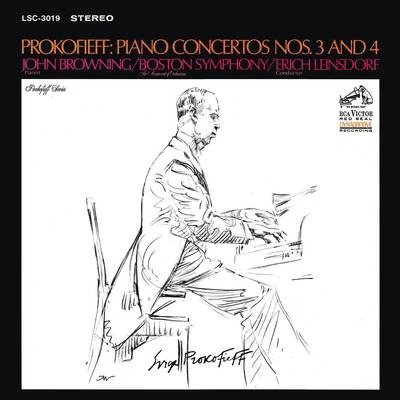 Prokofiev: Piano Concertos Nos. 3 & No. 4 專輯 Erich Leinsdorf/Boston Symphony Orchestra/John Browning