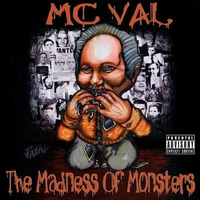 The Madness of Monsters 專輯 MC Val/Beastmode Warriors