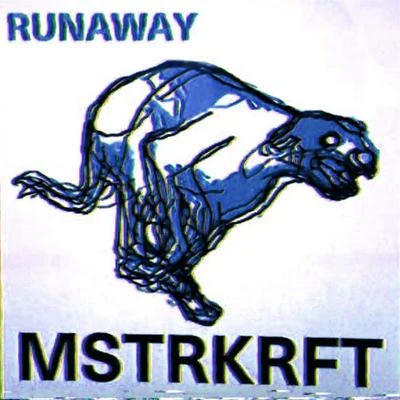 Runaway, Vol. II (Remixes) - EP 專輯 MSTRKRFT