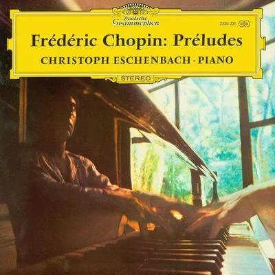 Chopin: Préludes 专辑 Christoph Eschenbach