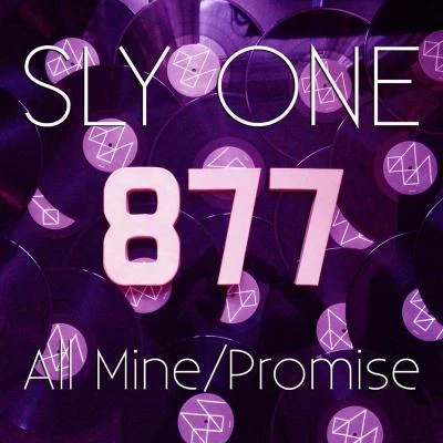 Sly-OneWalsh & Mcauley All MinePromise – EP