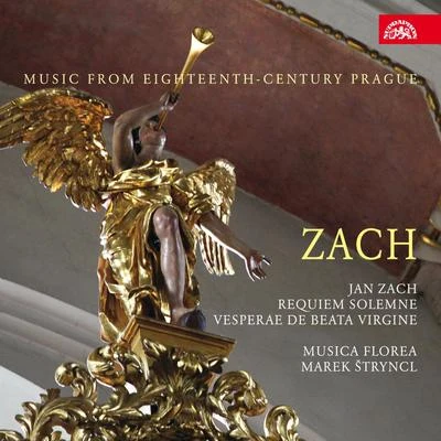 Zach: Requiem solemne, Vesperae de Beata Virgine. Music from 18th Century Prague 专辑 Musica Florea