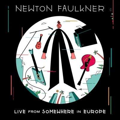 Live From Somewhere in Europe 專輯 Newton Faulkner