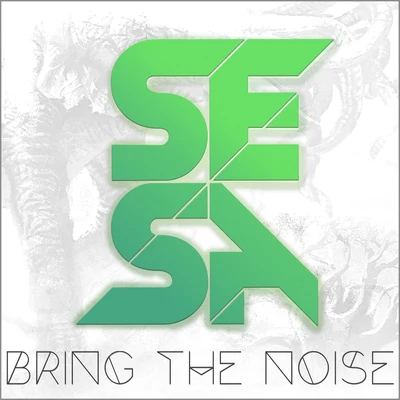 Bring The Noise 专辑 Sesa/DBN