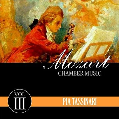 Mozart Chamber Music, Vol. 3 专辑 Pier Luigi Latinucci/Pia Tassinari/Ferruccio Tagliavini/Saturno Meletti/Amalia Pini