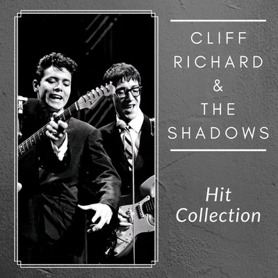 Hit Collection 专辑 Cliff Richard & the Shadows