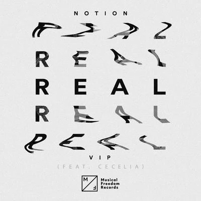 NOTION Real (VIP Mix)