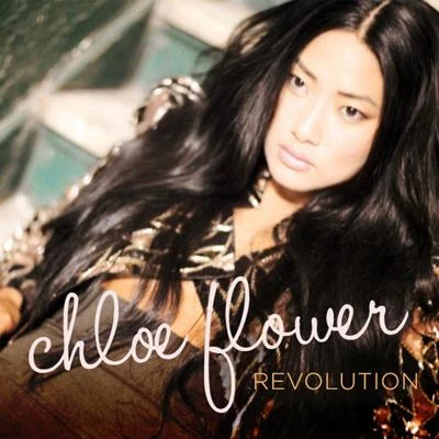 Revolution 专辑 Chloe Flower