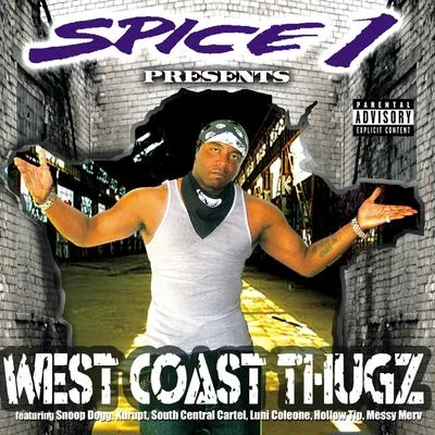 Spice 1 West Coast Thugz