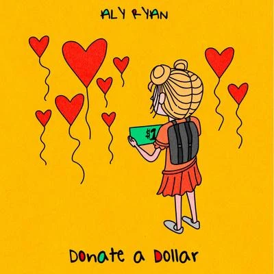 Donate a Dollar 专辑 Aly Ryan