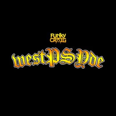 WestPSYde 專輯 Funky Craig