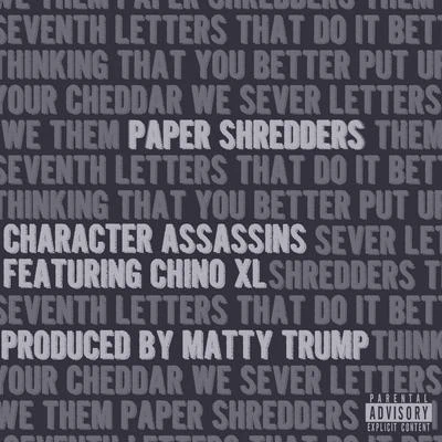 Paper Shredders (feat. Chino XL) 專輯 Chino XL