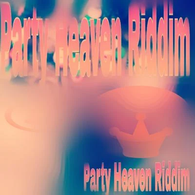 Party Heaven 專輯 ENDLESS/Sonic/Isolated People/NaviGator/Therapy