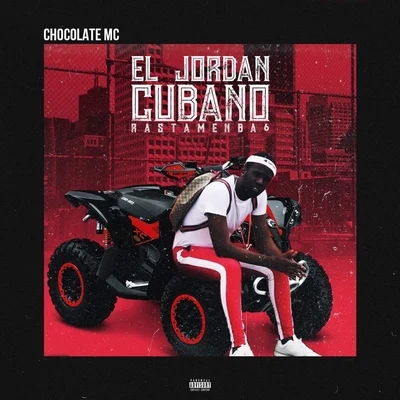 El Jordan Cubano: Rastamenba 6 專輯 Chocolate MC/El Yesmy/Ready Salvi/Joaquin