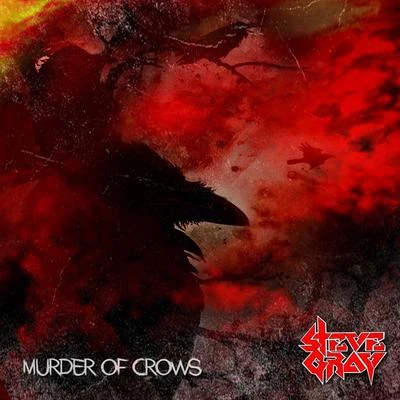 Murder of Crows 專輯 Steve Gray/James Clarke/Cliff Hall