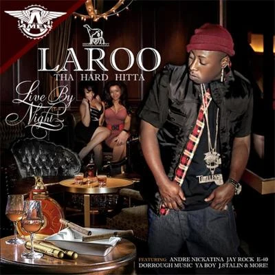 Live By Night 專輯 Laroo T.H.H./Killa Tay