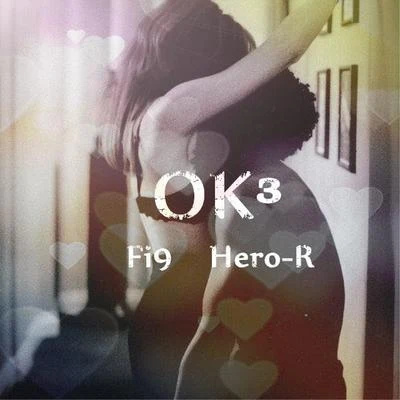 OK³ 專輯 Hero-R/Venyi