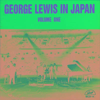 George Lewis in Japan, Vol. 1 專輯 George Lewis