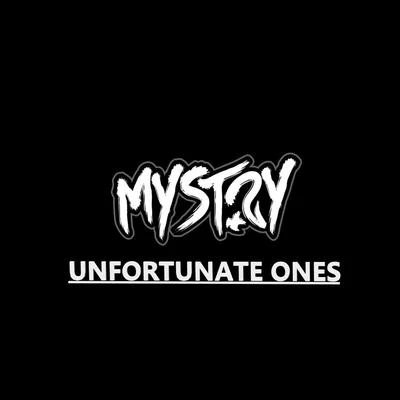 Unfortunate Ones 專輯 Mystry/Sukh Knight