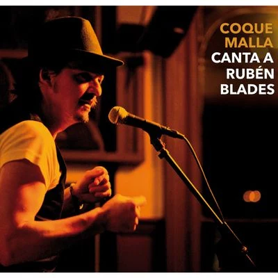 Canta a Rubén Blades 專輯 Rulo y La Contrabanda/Coque Malla