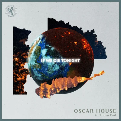 If We Die Tonight 專輯 Oscar House