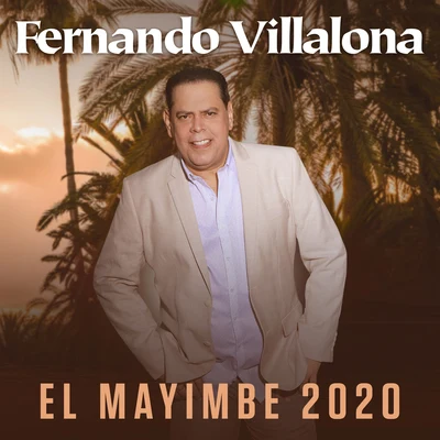 El Mayimbe 2020 專輯 Fernando Villalona