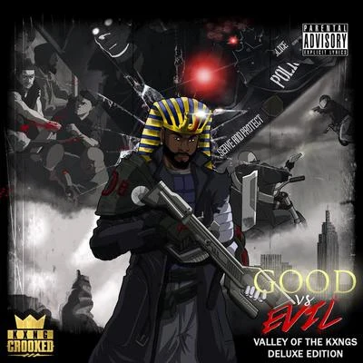 Good vs Evil (Deluxe Edition) 專輯 KXNG Crooked/Hi-Rez/KR$NA