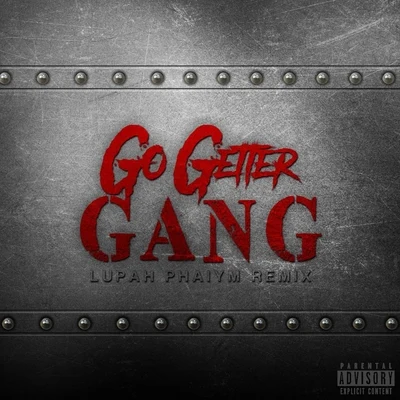 Spek OneDj GhostN8er Go Getter Gang (Lupah Phaiym Remix)