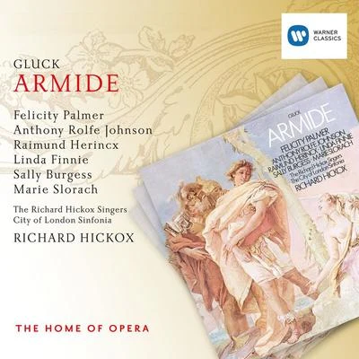 Richard HickoxNorthern SinfoniaPeter Hurford Gluck: Armide