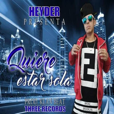 Quiere Estar Sola 專輯 Heyder/Marnik/Sirona