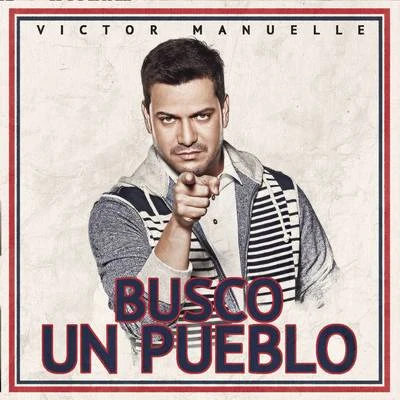 Busco Un Pueblo 专辑 Victor Manuelle/Gilberto Santa Rosa/Ismael Miranda/Ray de la Paz/Tony Vega