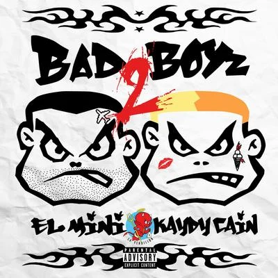 Bad Boyz 2 專輯 Marko Italia/Kabasaki/Kaydy Cain