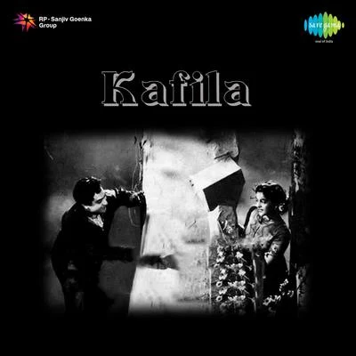 Kafila 專輯 Husn Banu/Shama/Zohrabai Ambalawali/Kaushalya/KALYANI