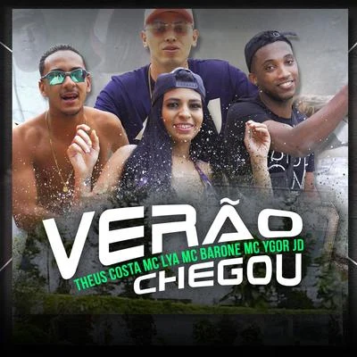 O Verão Chegou 專輯 Theus Costa/Mc Lya