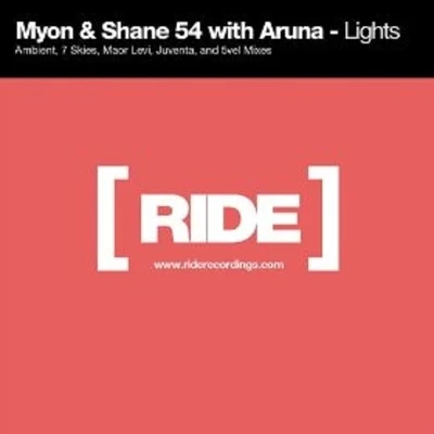 MyonArunaShane 54 Lights: Remixes