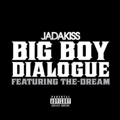 Big Boy Dialogue 專輯 Jadakiss