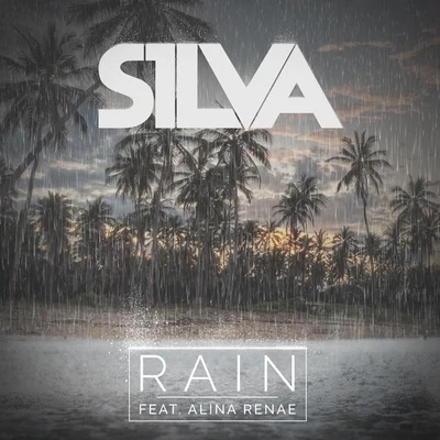 Rain 专辑 S1LVA/Ashley Jana