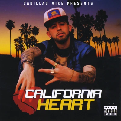 California Heart 专辑 KayB/Cadillac Mike