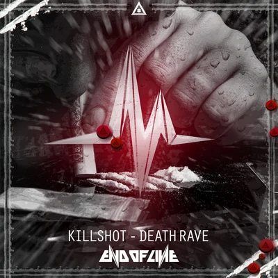 Death Rave 專輯 Killshot