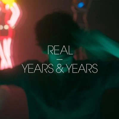 Kitsuné: Real - EP 專輯 Years & Years