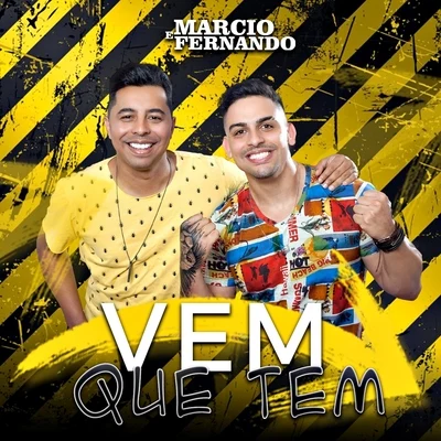 Vem que Tem 专辑 Pedro Paulo & Alex/Marcio & Fernando