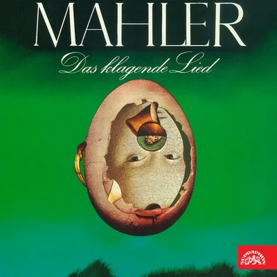 Mahler: das klagende Lied 專輯 Prague Symphony Orchestra/Karel Krautgartner/Václav Smetáček/Jan Panenka