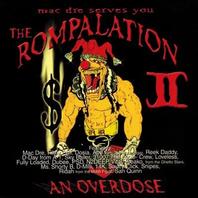 The Rompalation Vol. 2 Mac Dre Serves You an Overdose 專輯 Mac Dre/Mac rel/Billo Bo/Dryp Dop/Digdug