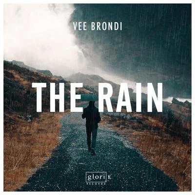 The Rain 专辑 Vee Brondi/omz