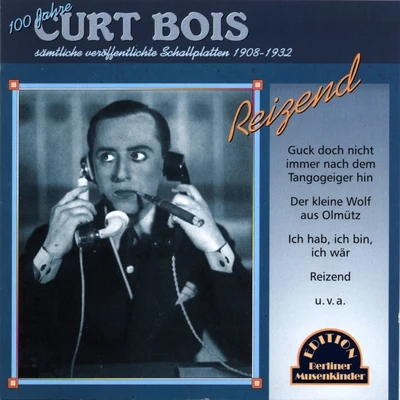 Reizend 專輯 Curt Bois/Marlène Dietrich/Richard Tauber/Kurt Gerron/Lizzy Waldmüller