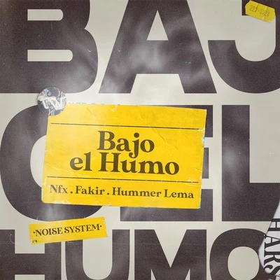 Bajo el humo 专辑 Nfx