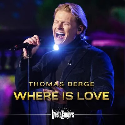 Where Is Love 专辑 Thomas Berge